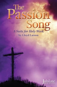 The Passion Song SATB Choral Score cover Thumbnail